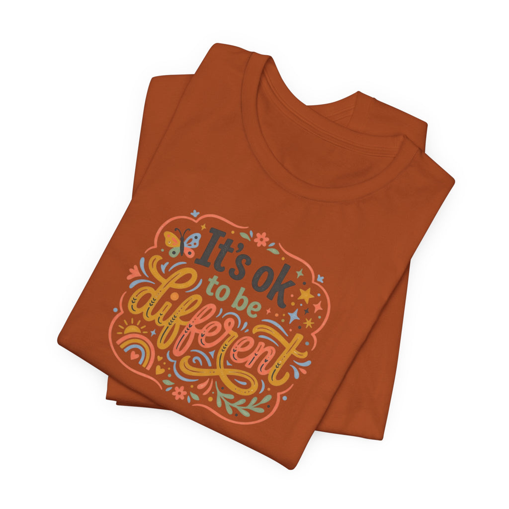 "It's OK To Be Different" Adult T-Shirt