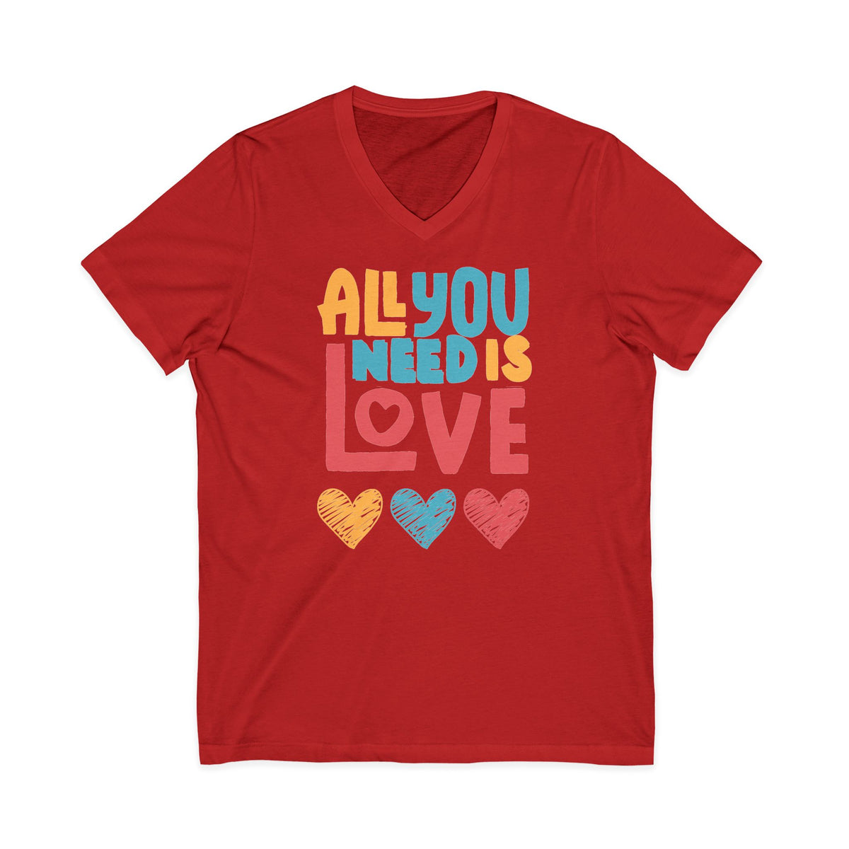 "All You Need Is Love" V-Neck T-Shirt