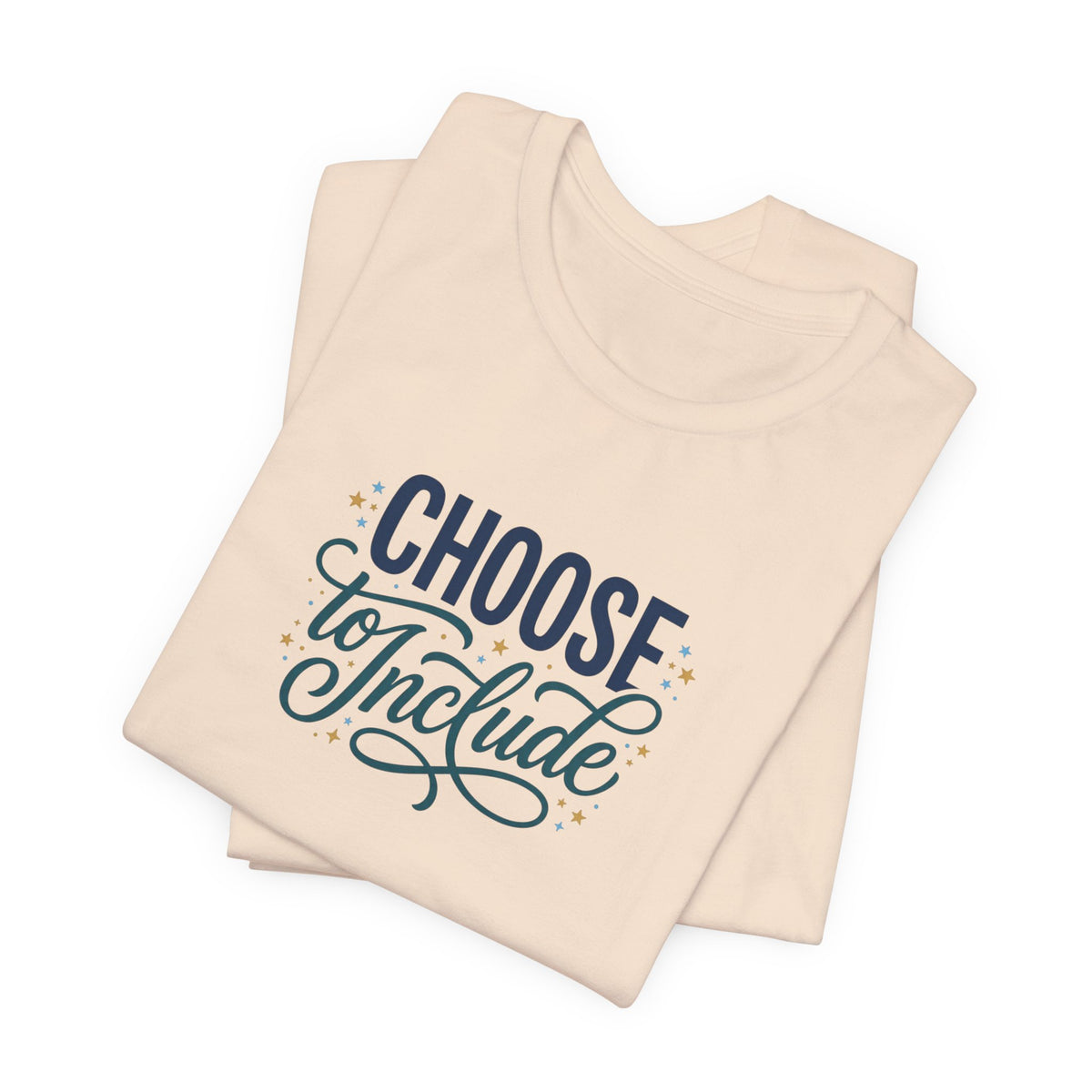 "Choose to Include" Adult T-Shirt