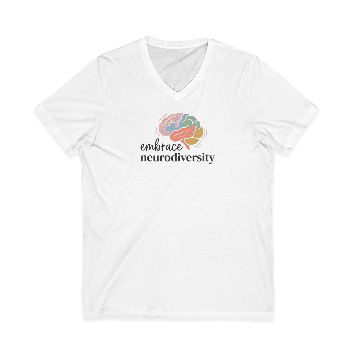"Embrace Neurodiversity" V-Neck Tee