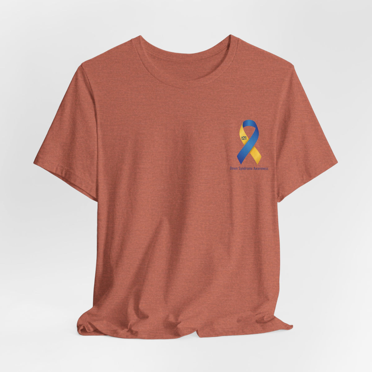 "Keep Calm, It’s Only An Extra Chromosome" Adult T-Shirt