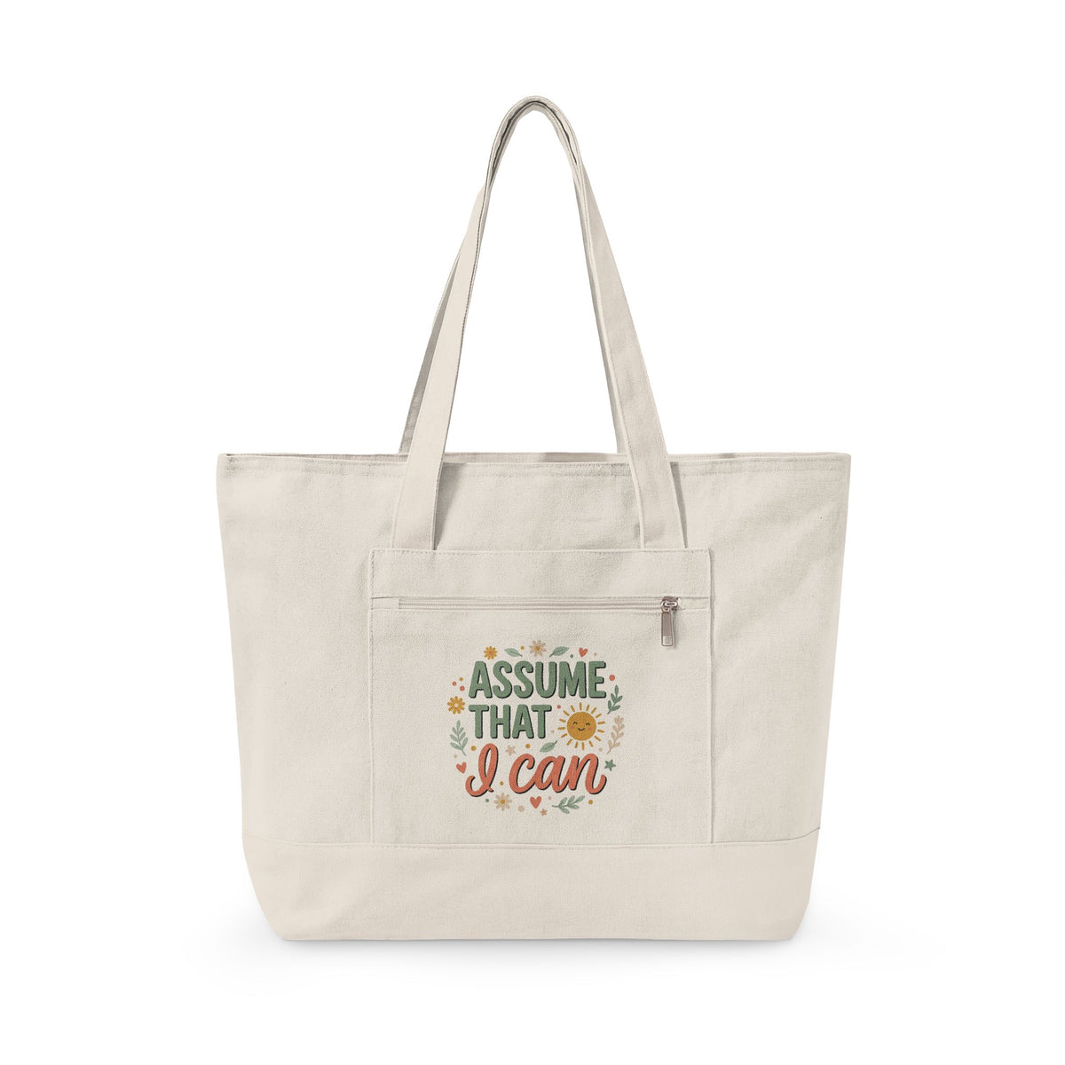 Canvas Tote Bag — “Assume That I Can” Motivational Zippered Tote