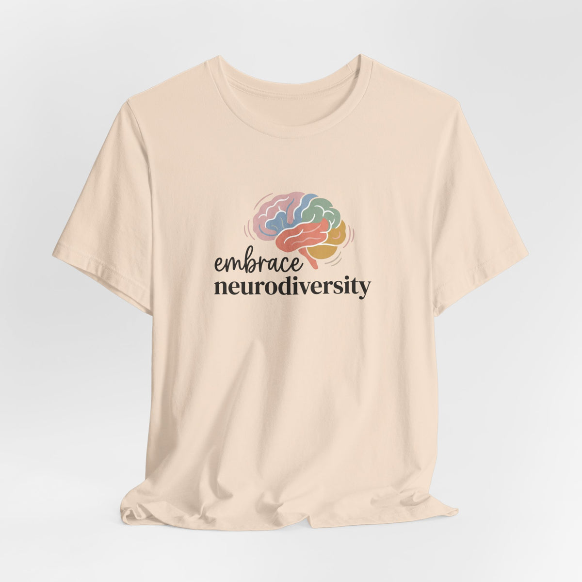 "Embrace Neurodiversity" Adult T-Shirt