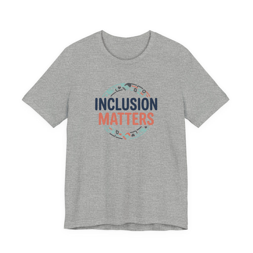 "Inclusion Matters" Adult T-Shirt