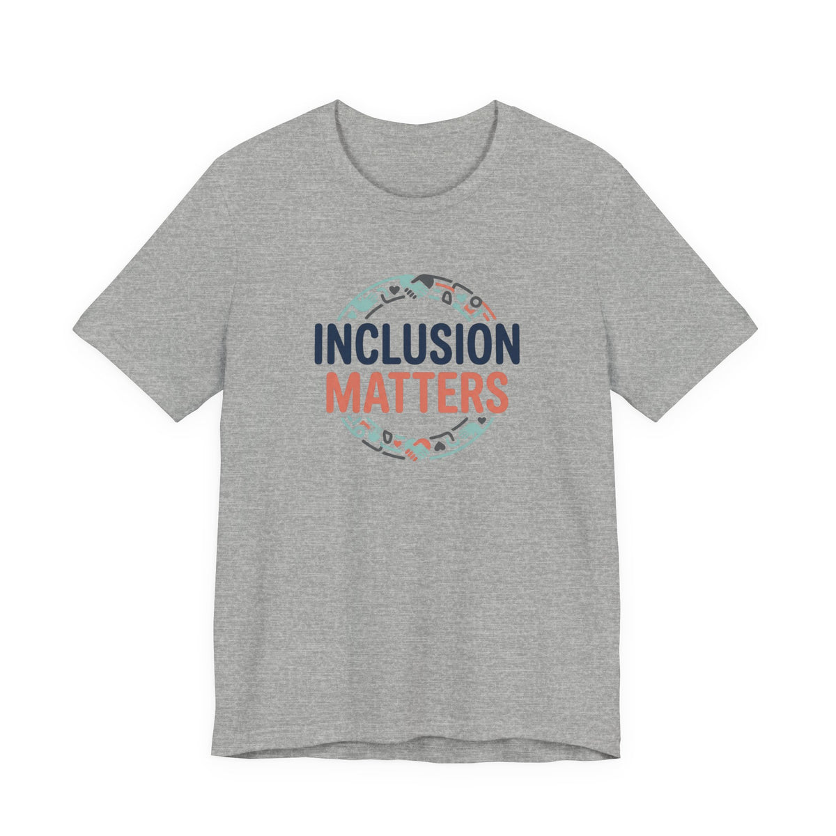 "Inclusion Matters" Adult T-Shirt