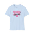 "Support Squad" Adult T-Shirt — Breast Cancer Awareness
