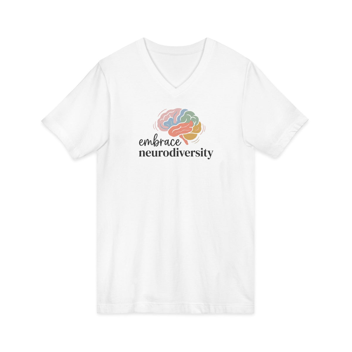 "Embrace Neurodiversity" V-Neck Tee