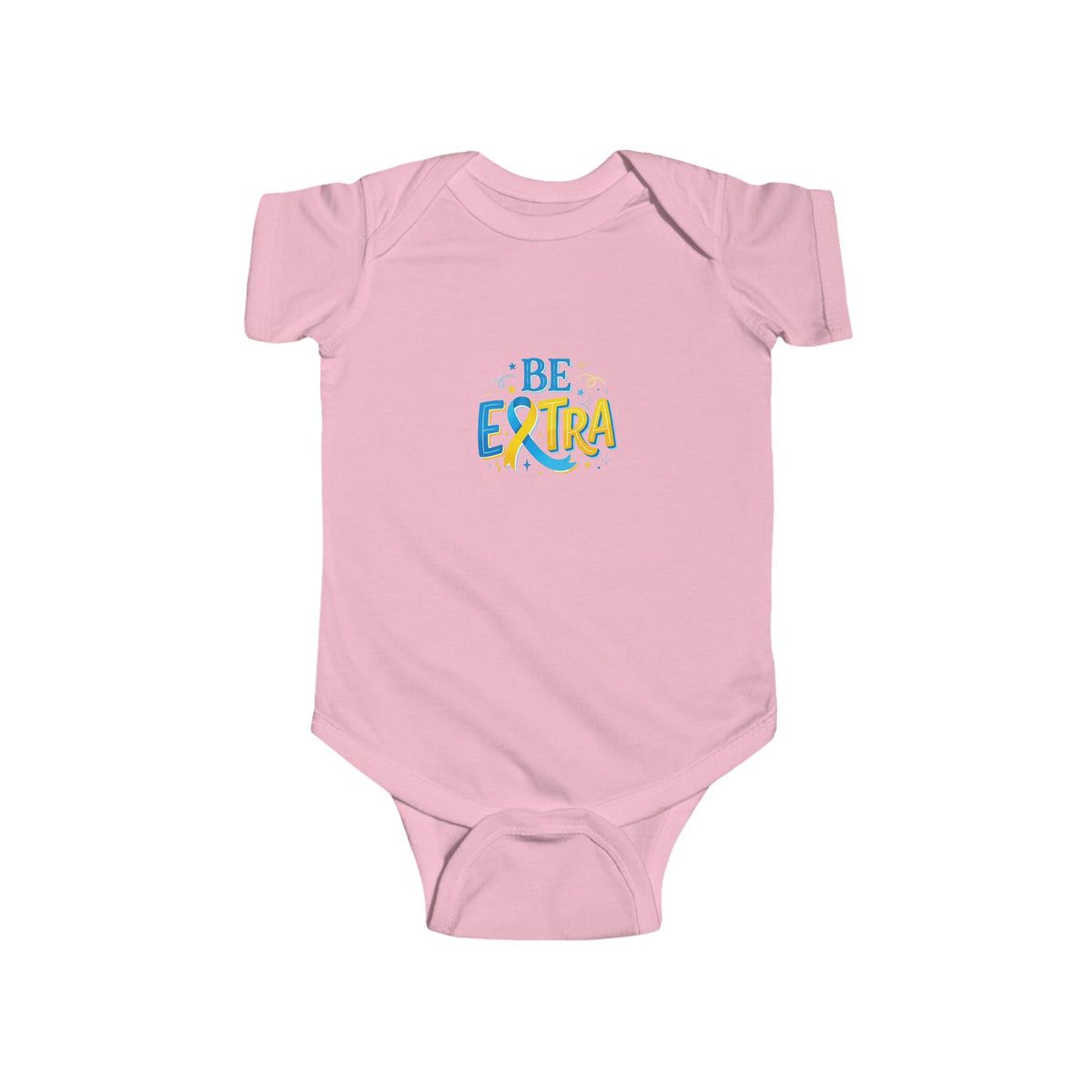 "Be Extra" Onesie
