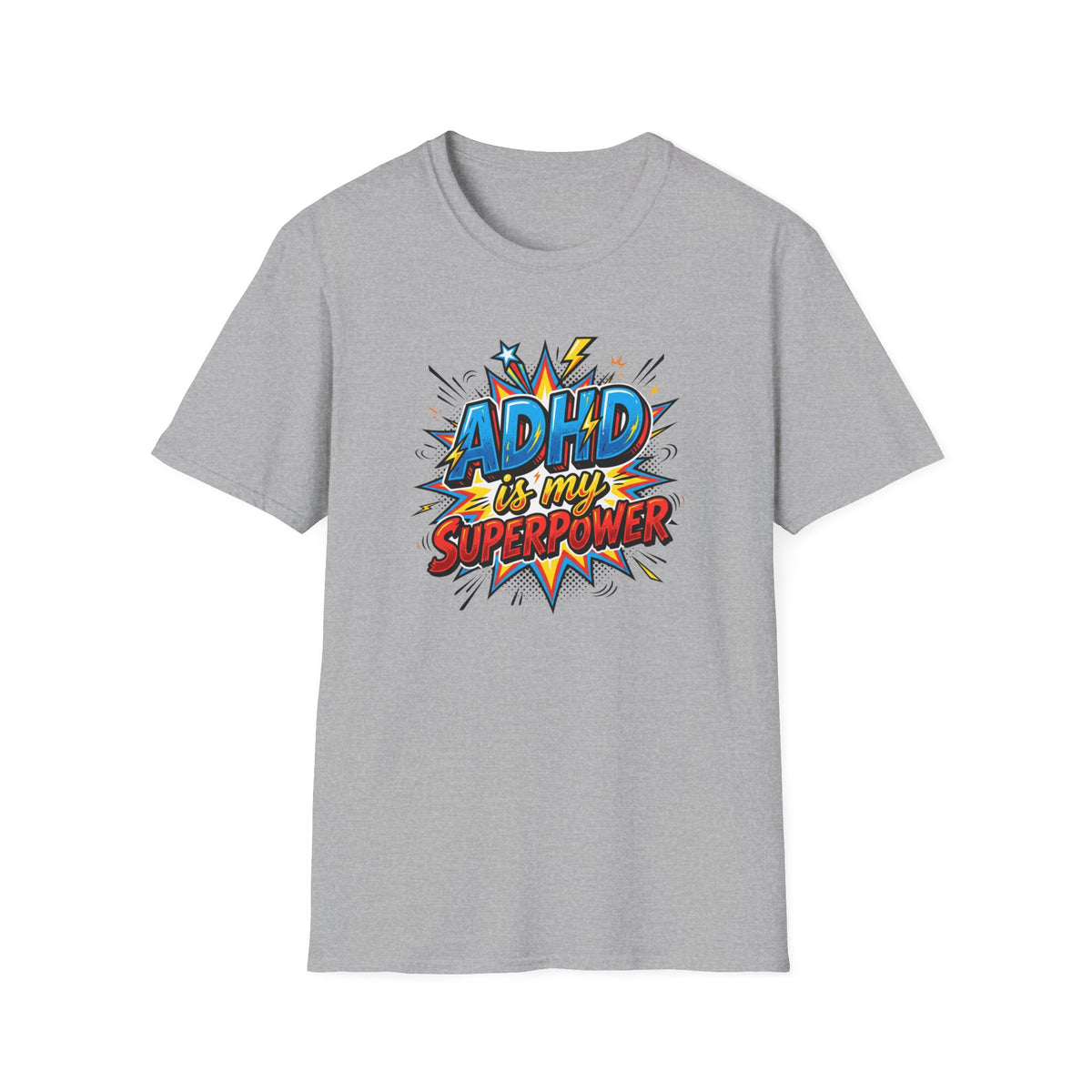 "ADHD Is My Superpower" Adult T-Shirt