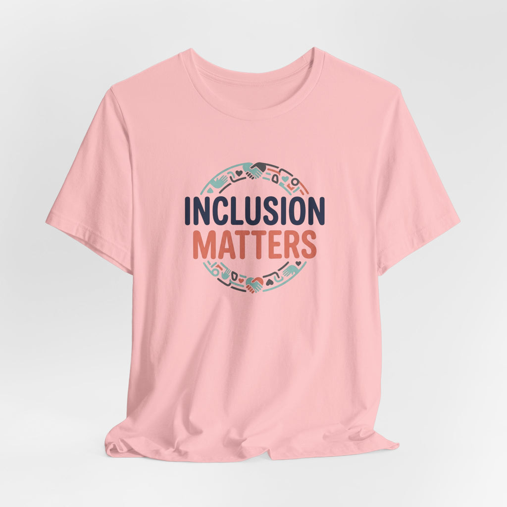 "Inclusion Matters" Adult T-Shirt