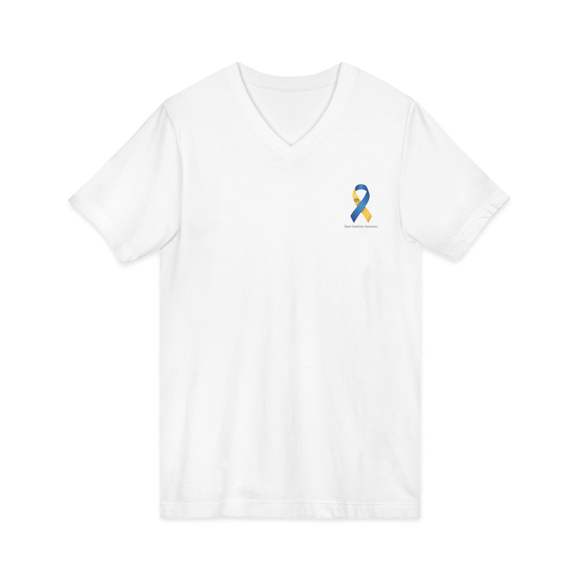 "Keep Calm, It’s Only An Extra Chromosome" Adult V-Neck Tee
