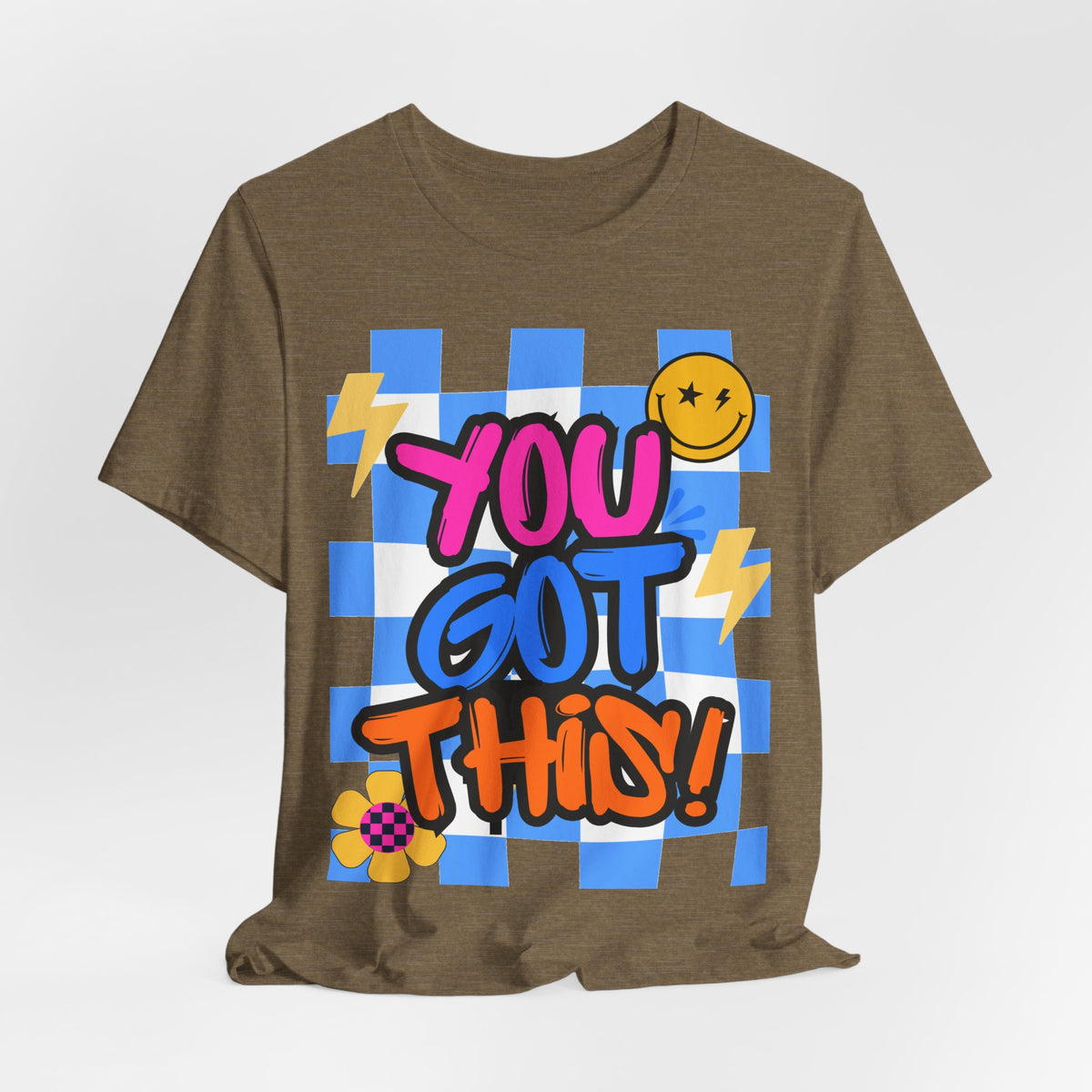 "You Got This!" Adult T‑Shirt