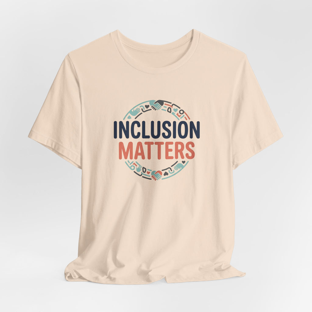 "Inclusion Matters" Adult T-Shirt