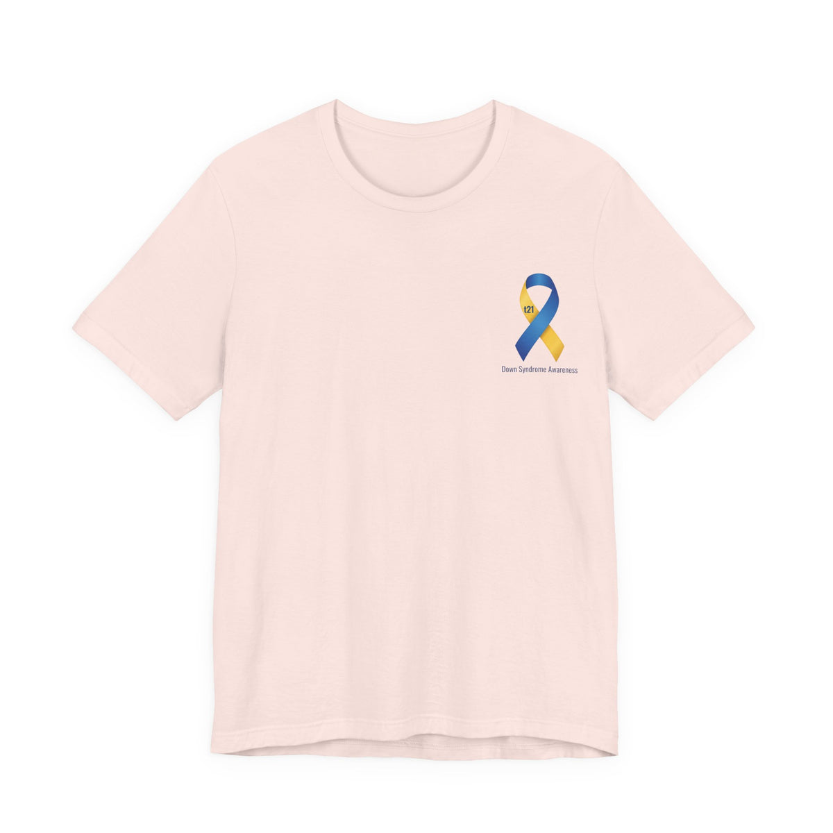 "Keep Calm, It’s Only An Extra Chromosome" Adult T-Shirt