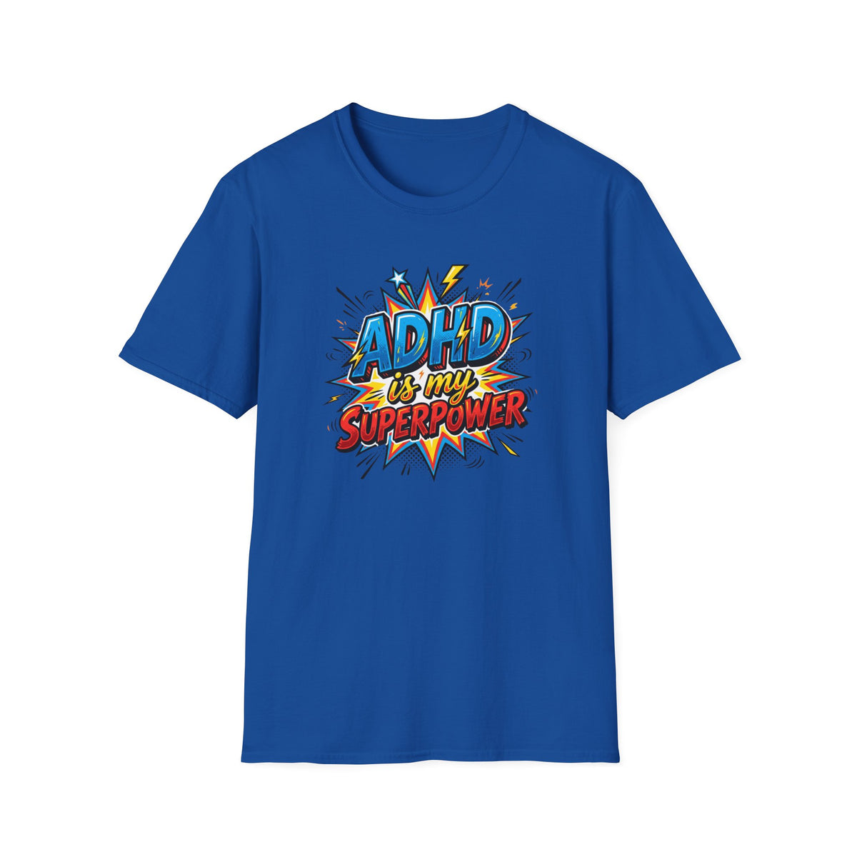 "ADHD Is My Superpower" Adult T-Shirt
