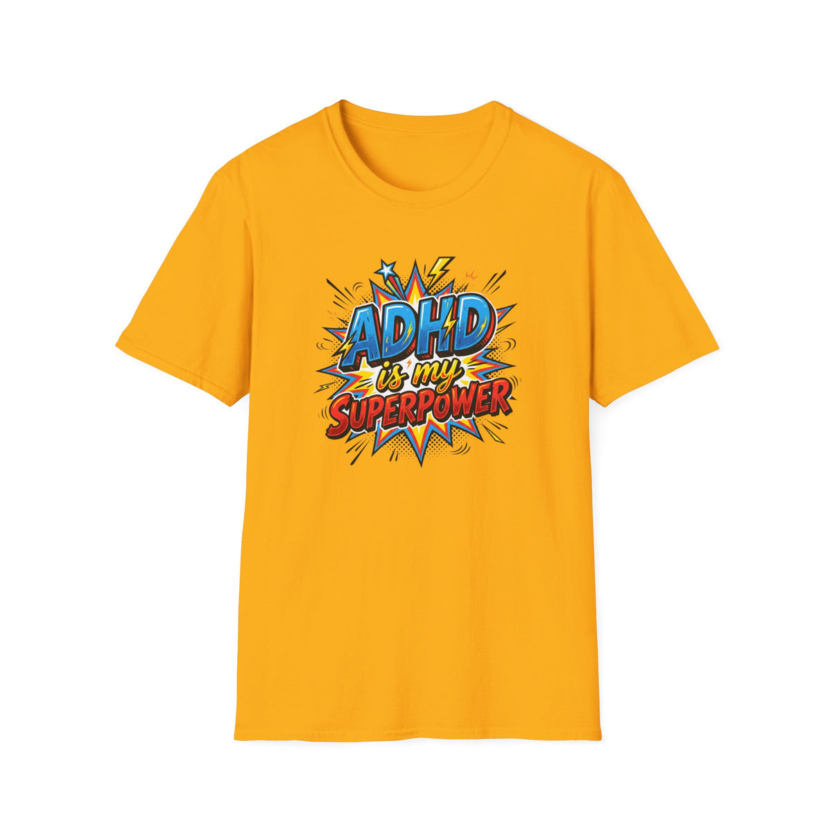 "ADHD Is My Superpower" Adult T-Shirt