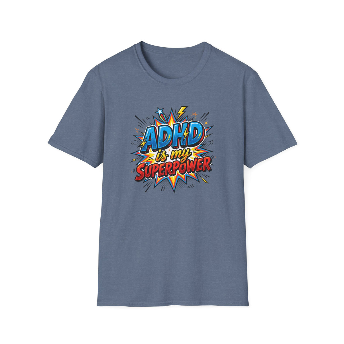 "ADHD Is My Superpower" Adult T-Shirt