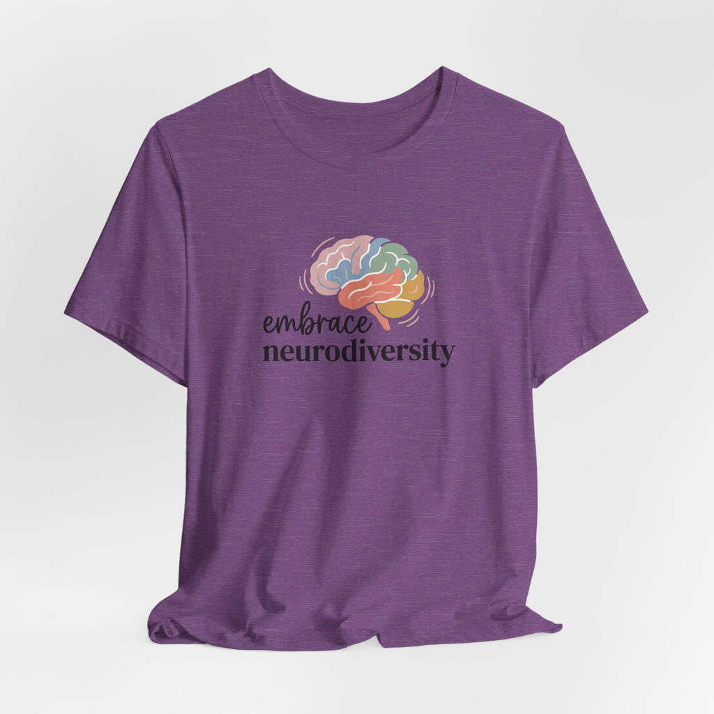"Embrace Neurodiversity" Adult T-Shirt