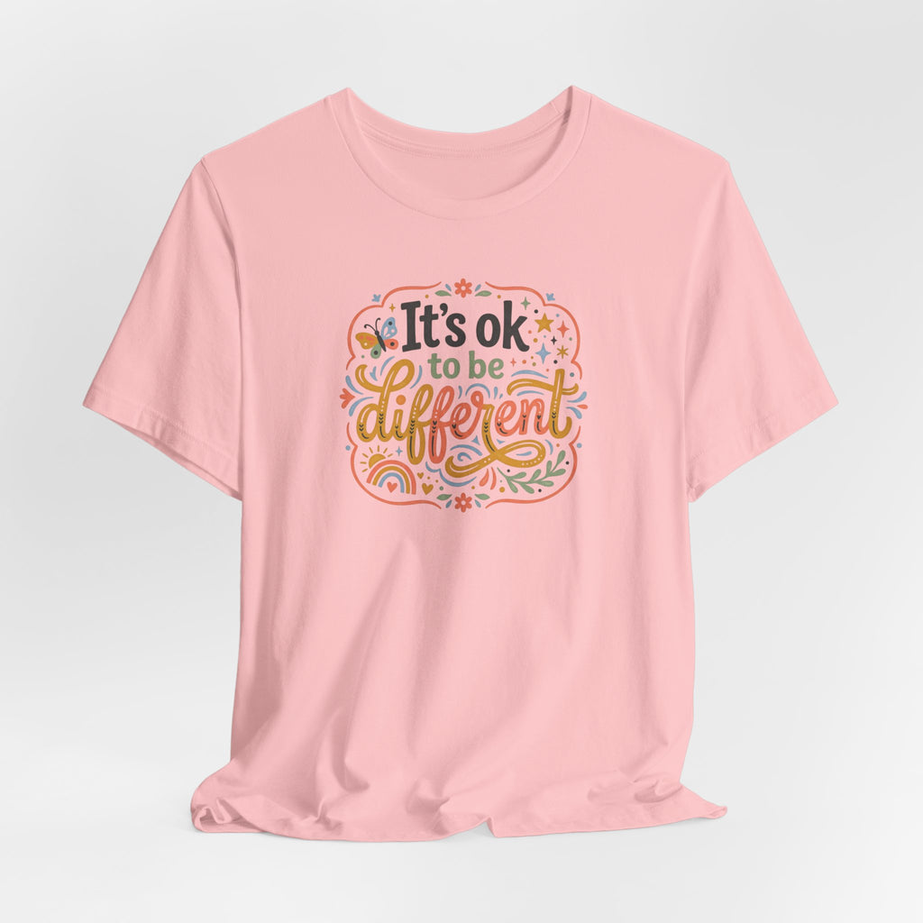 "It's OK To Be Different" Adult T-Shirt