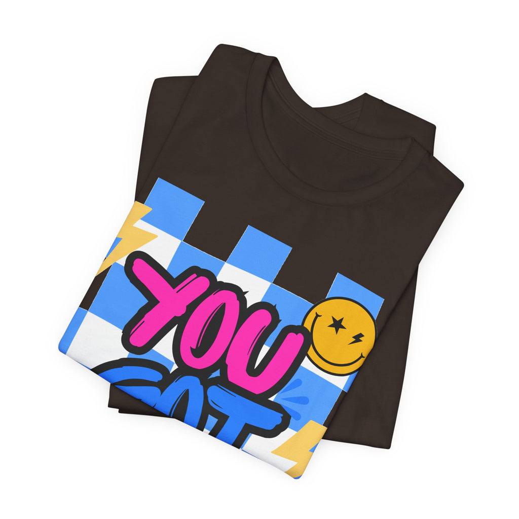 "You Got This!" Adult T‑Shirt