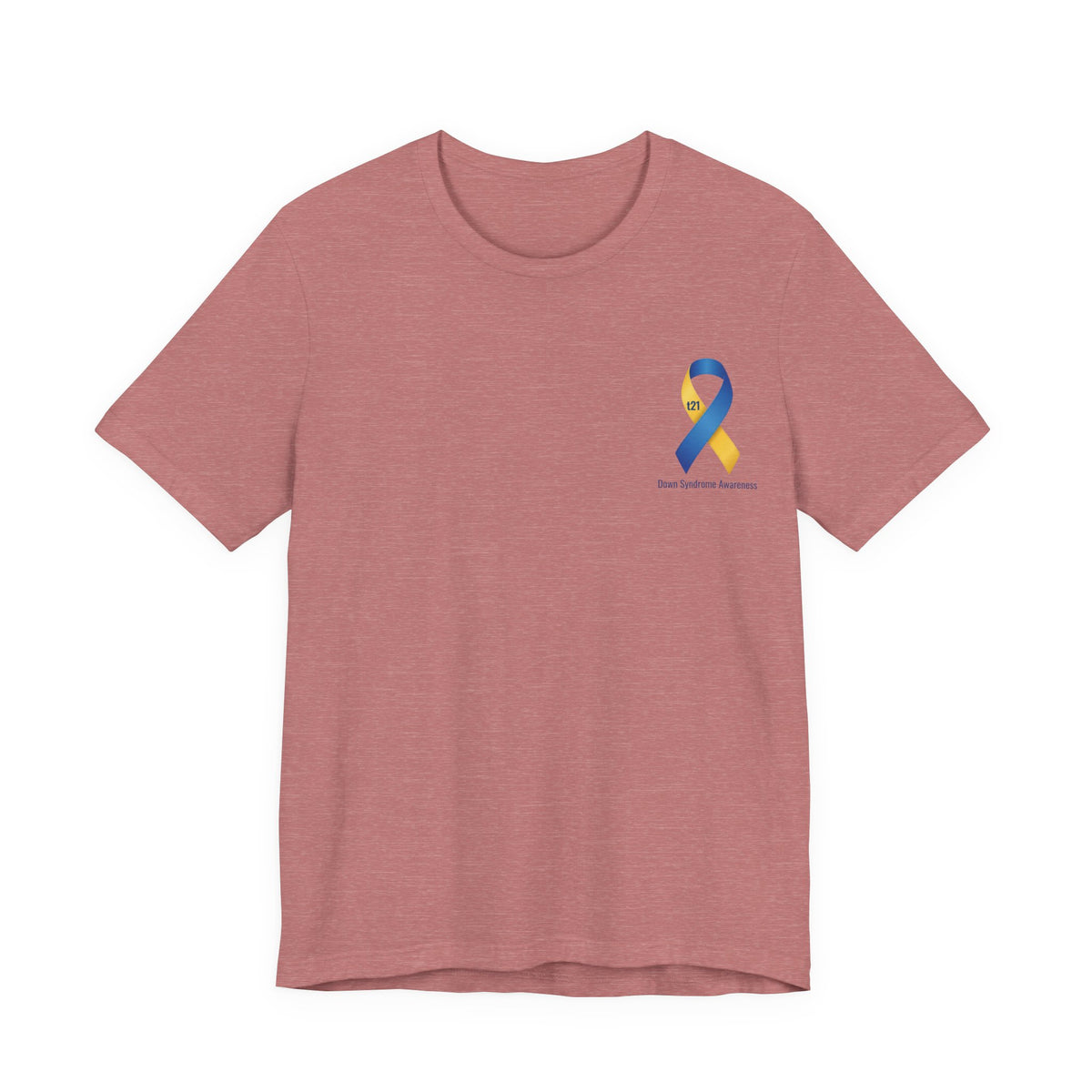 "Keep Calm, It’s Only An Extra Chromosome" Adult T-Shirt