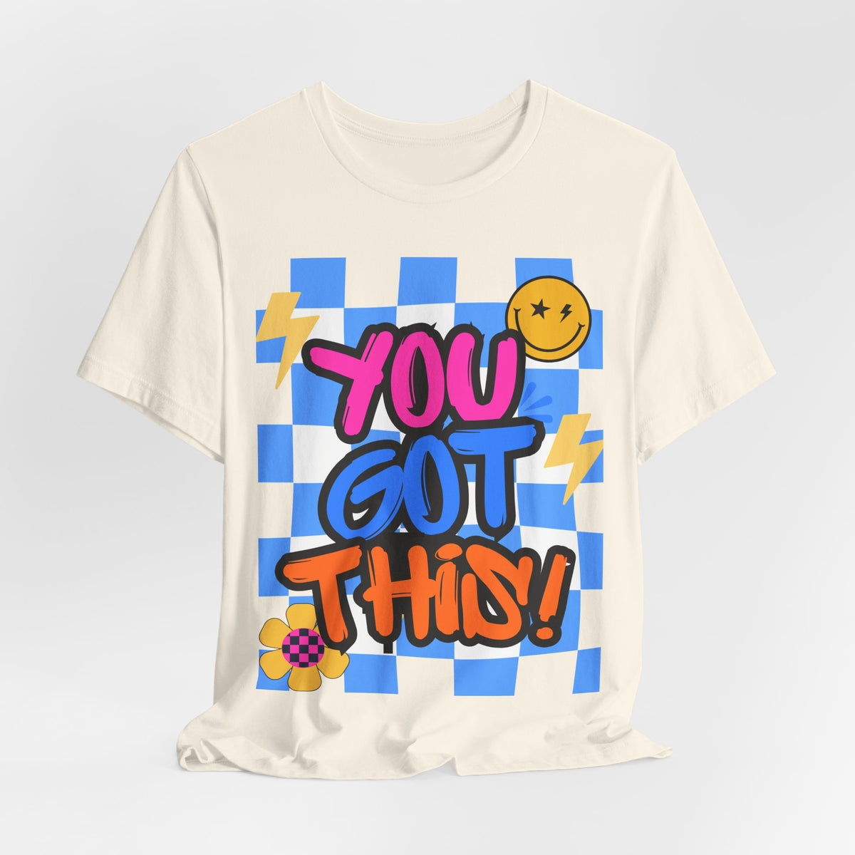 "You Got This!" Adult T‑Shirt