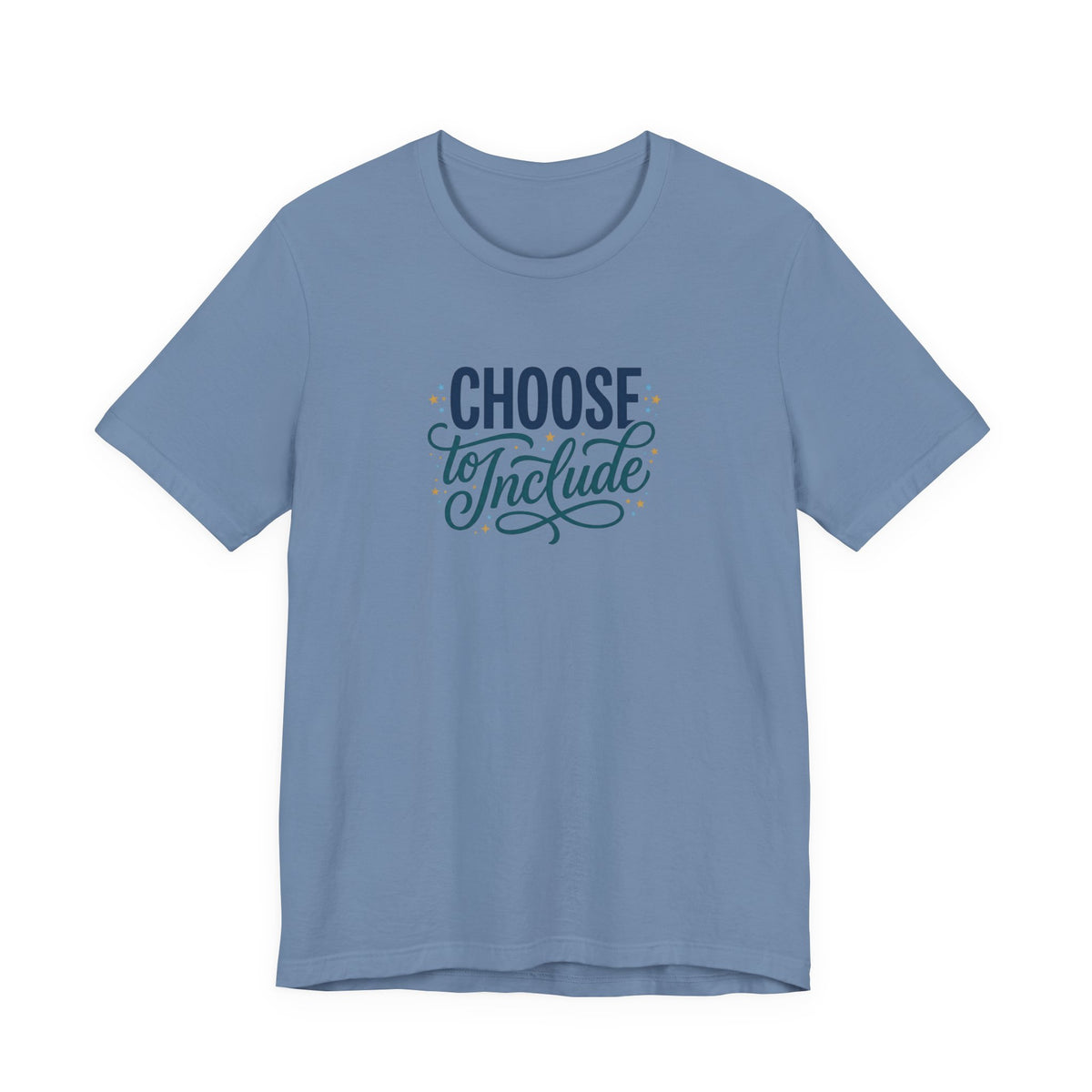 "Choose to Include" Adult T-Shirt