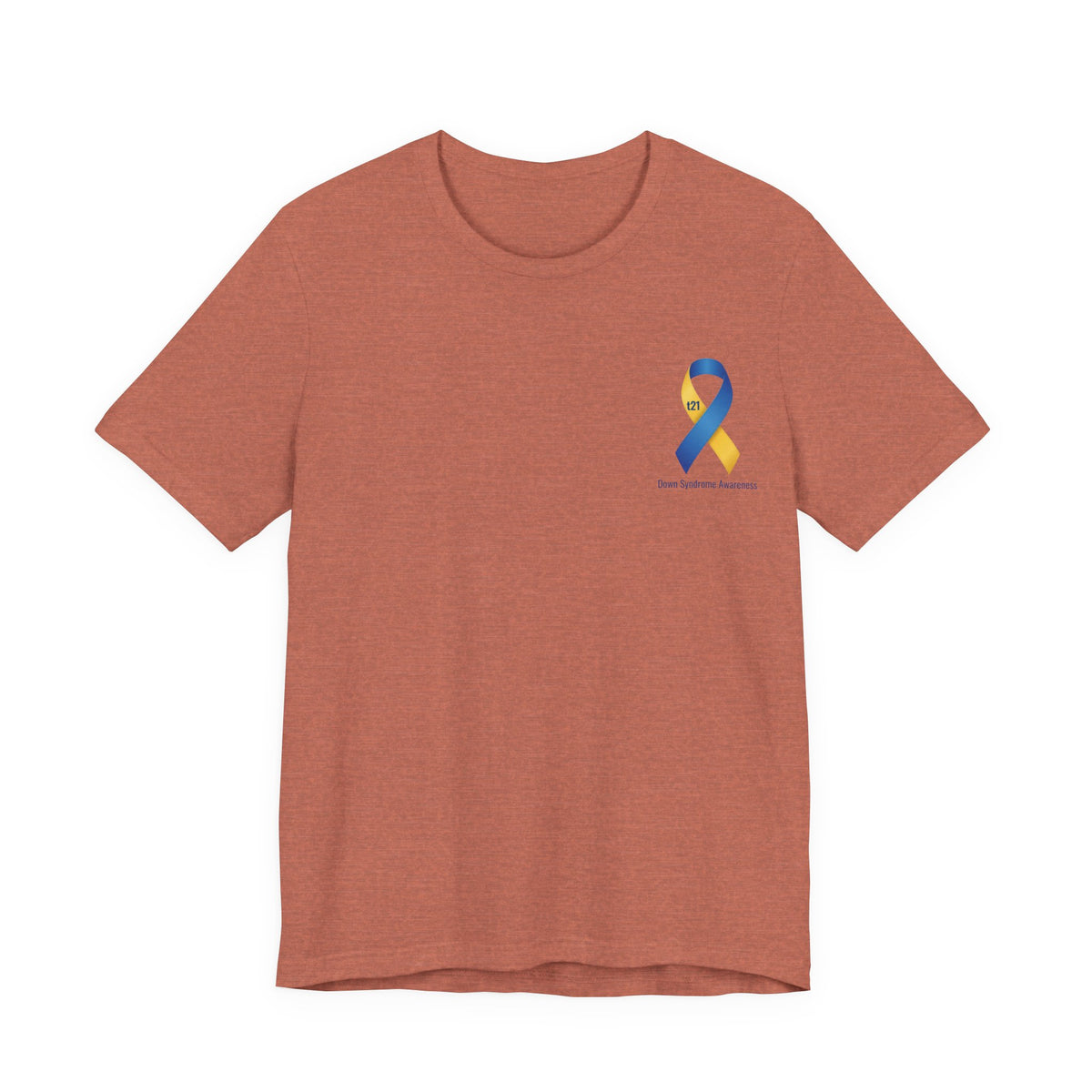 "Keep Calm, It’s Only An Extra Chromosome" Adult T-Shirt