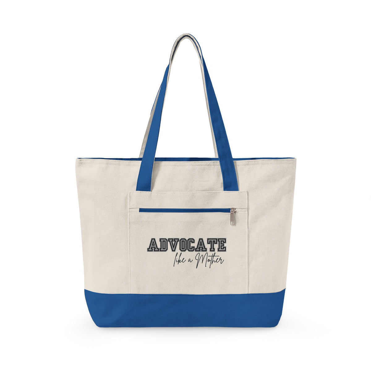 "Advocate Like a Mother" Canvas Tote Bag