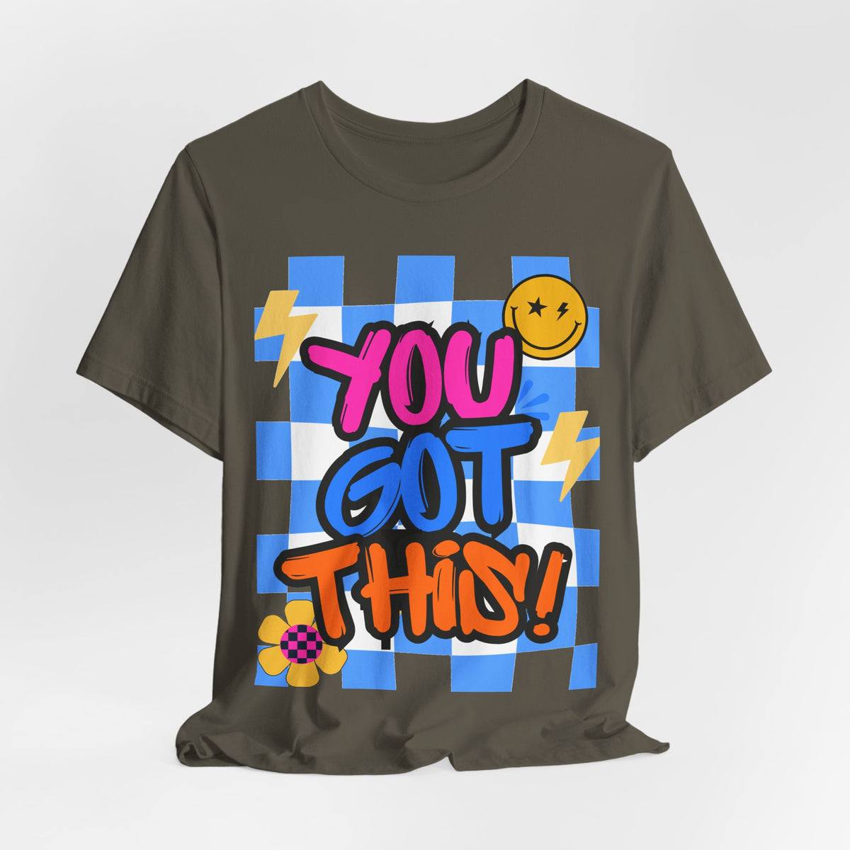 "You Got This!" Adult T‑Shirt