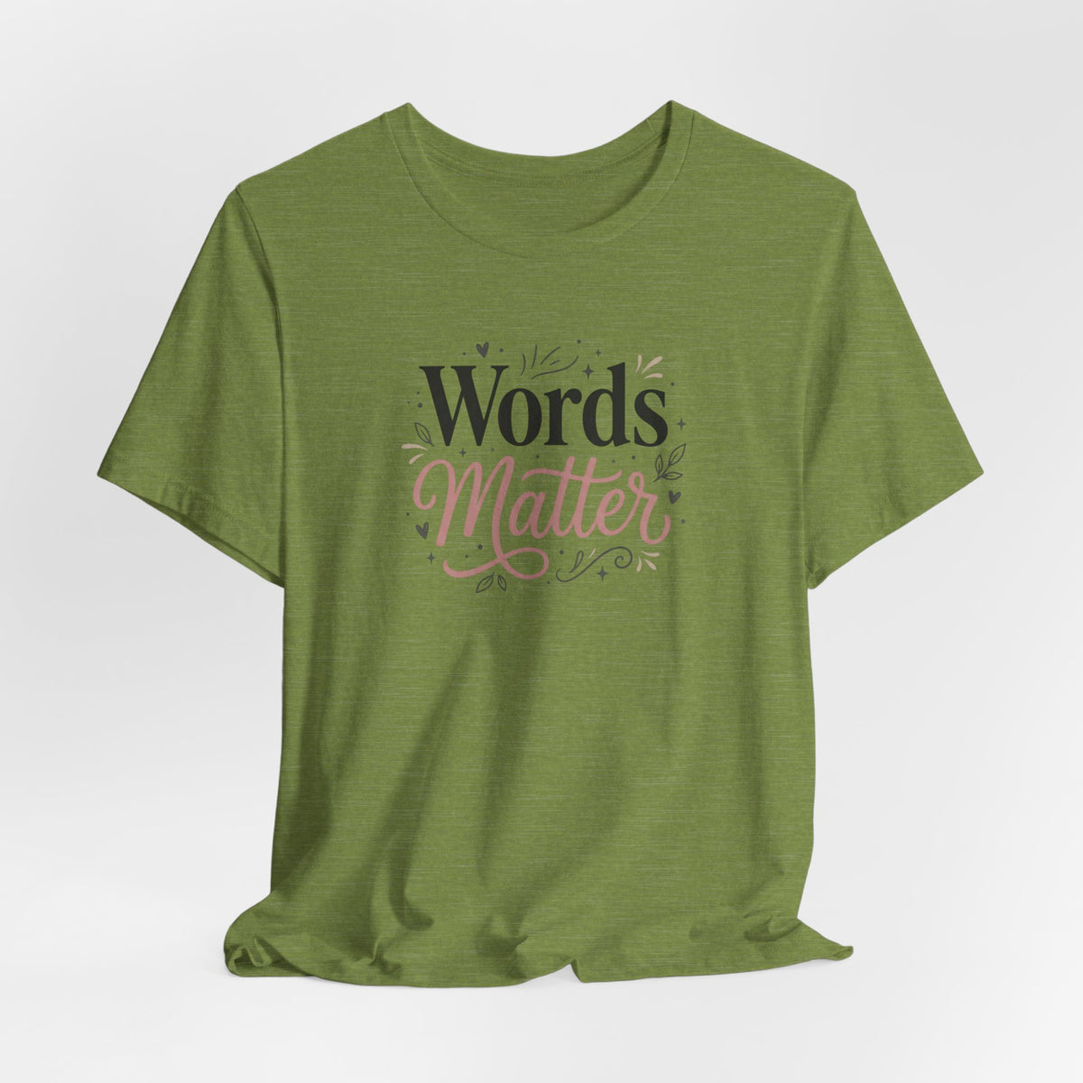 "Words Matter" Adult T-Shirt