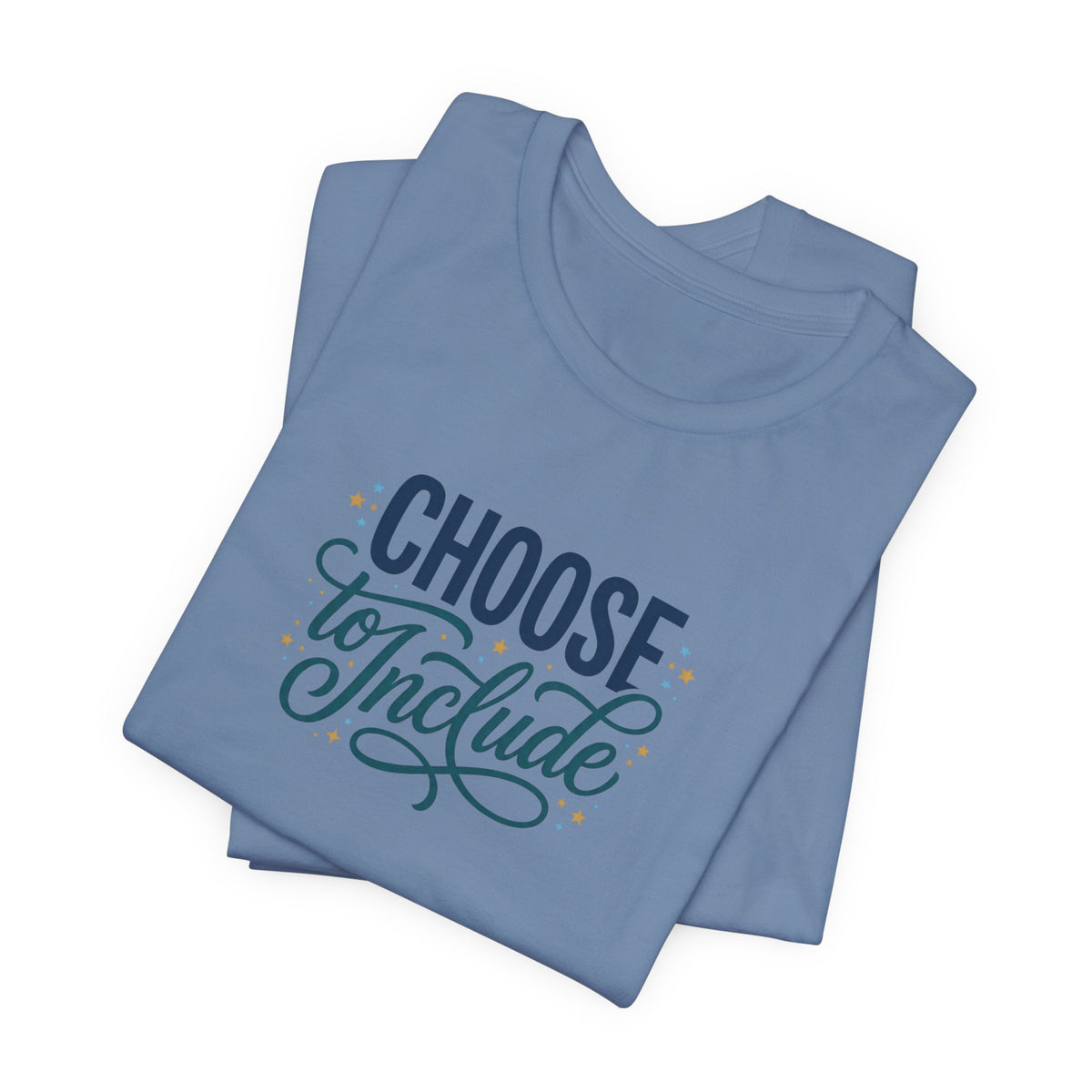 "Choose to Include" Adult T-Shirt