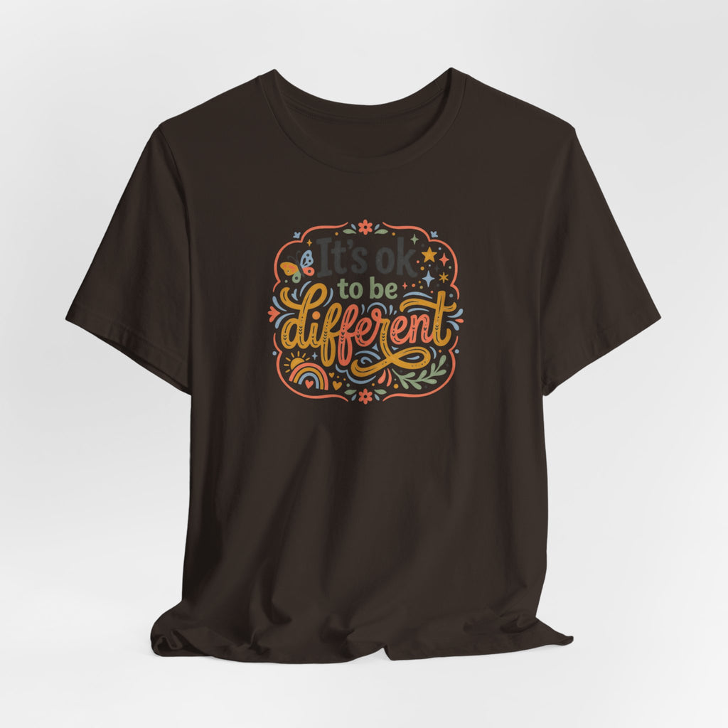 "It's OK To Be Different" Adult T-Shirt