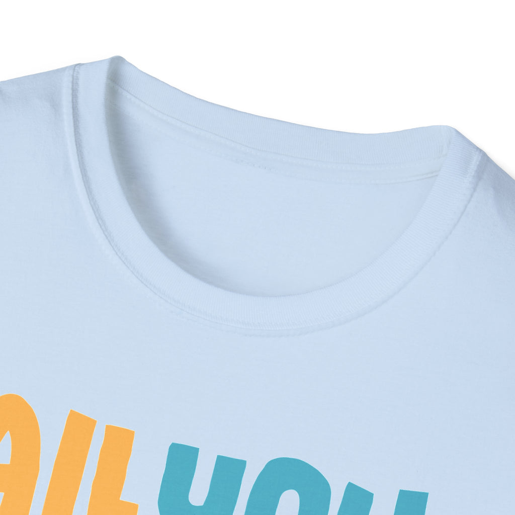 "All You Need Is Love" Adult T-Shirt