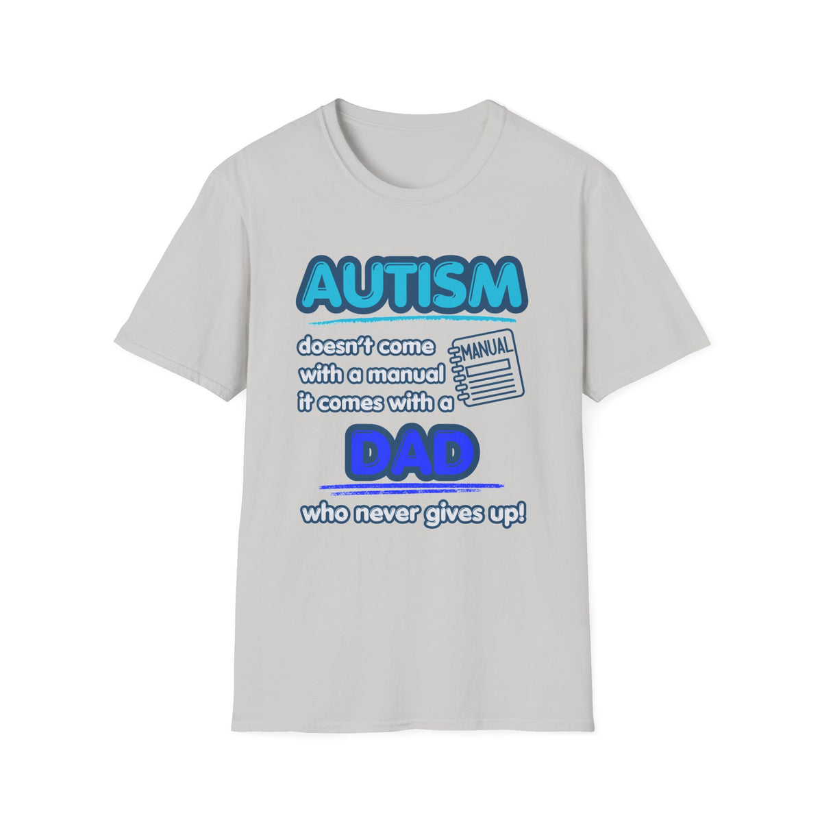 "Autism Dad" Adult T-Shirt