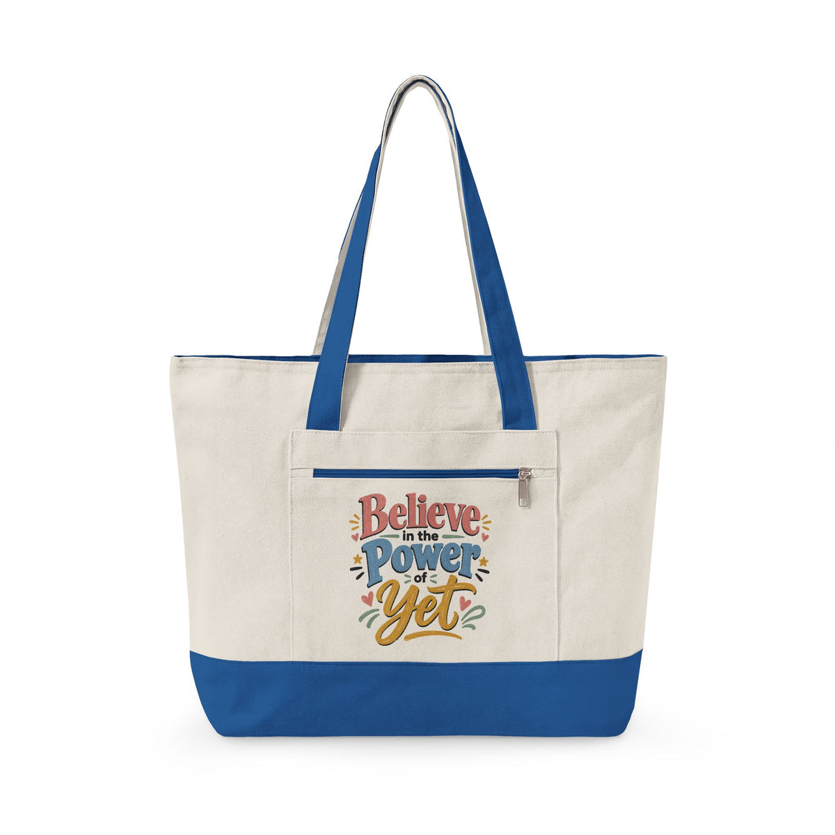 "Believe in the Power of Yet" Canvas Tote Bag