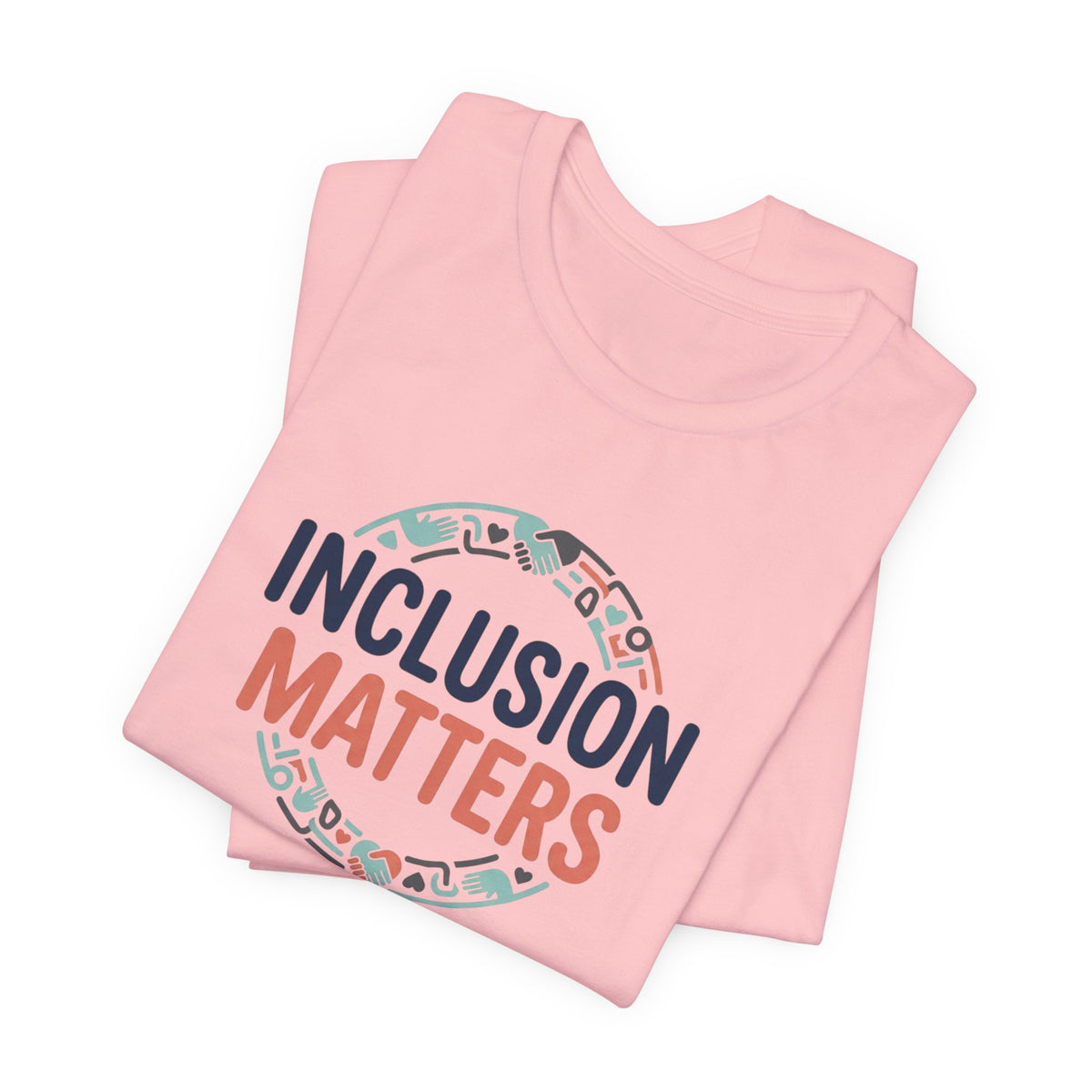 "Inclusion Matters" Adult T-Shirt