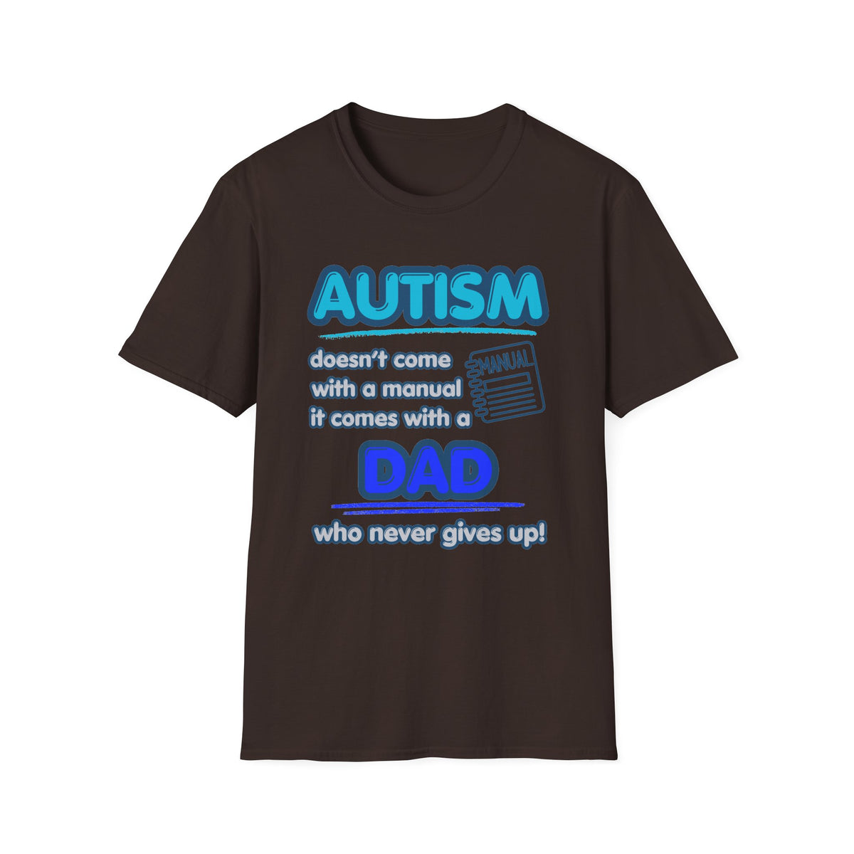 "Autism Dad" Adult T-Shirt