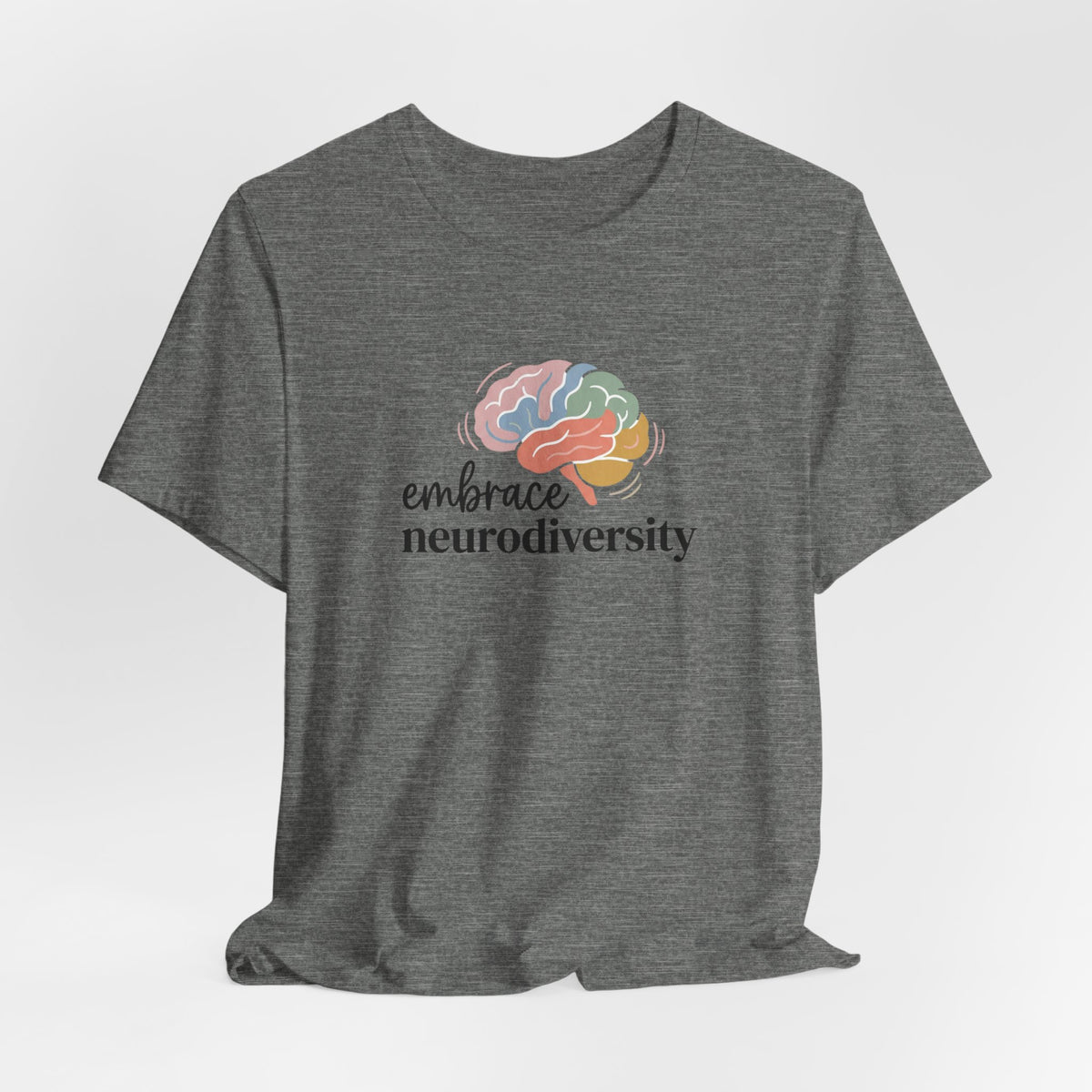 "Embrace Neurodiversity" Adult T-Shirt