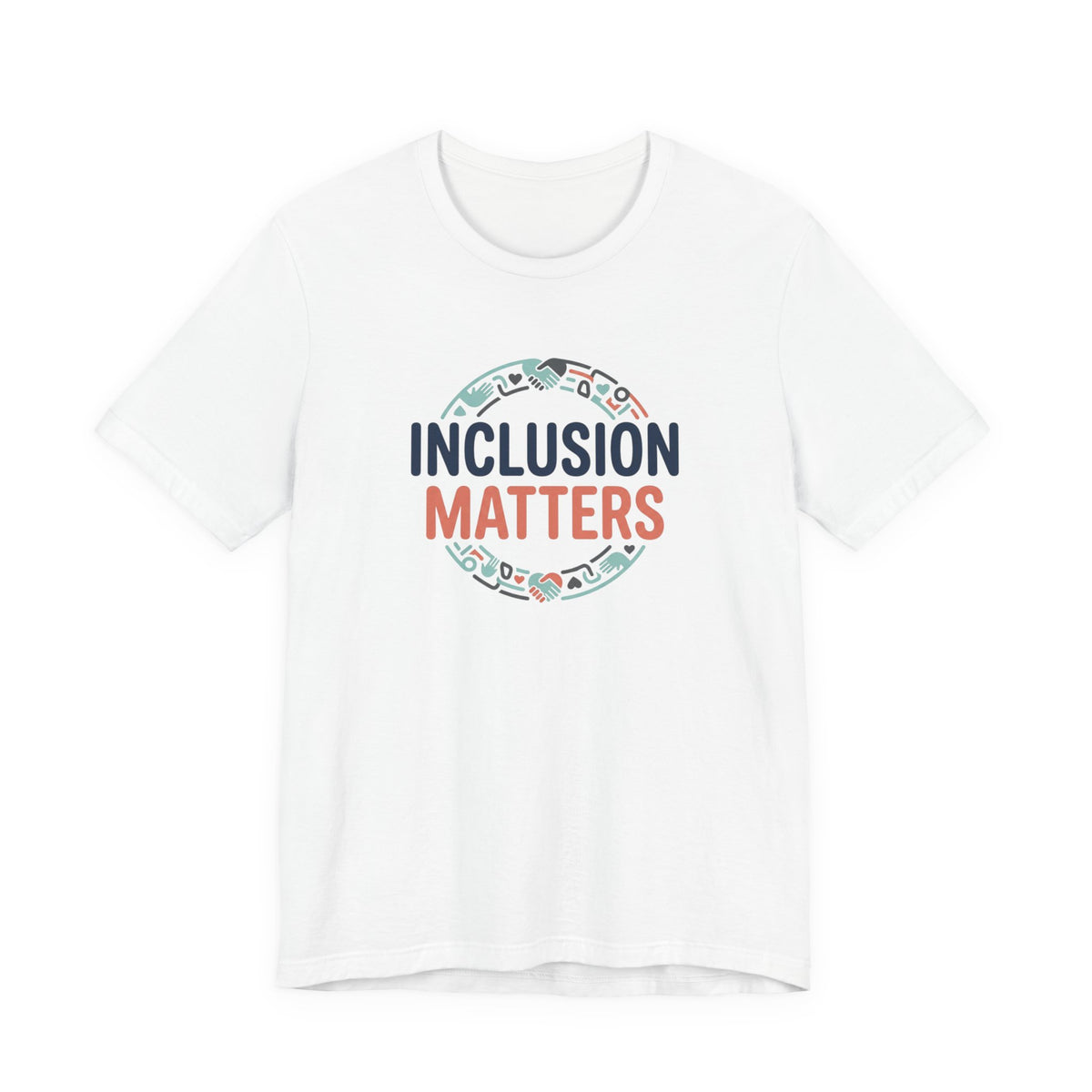 "Inclusion Matters" Adult T-Shirt