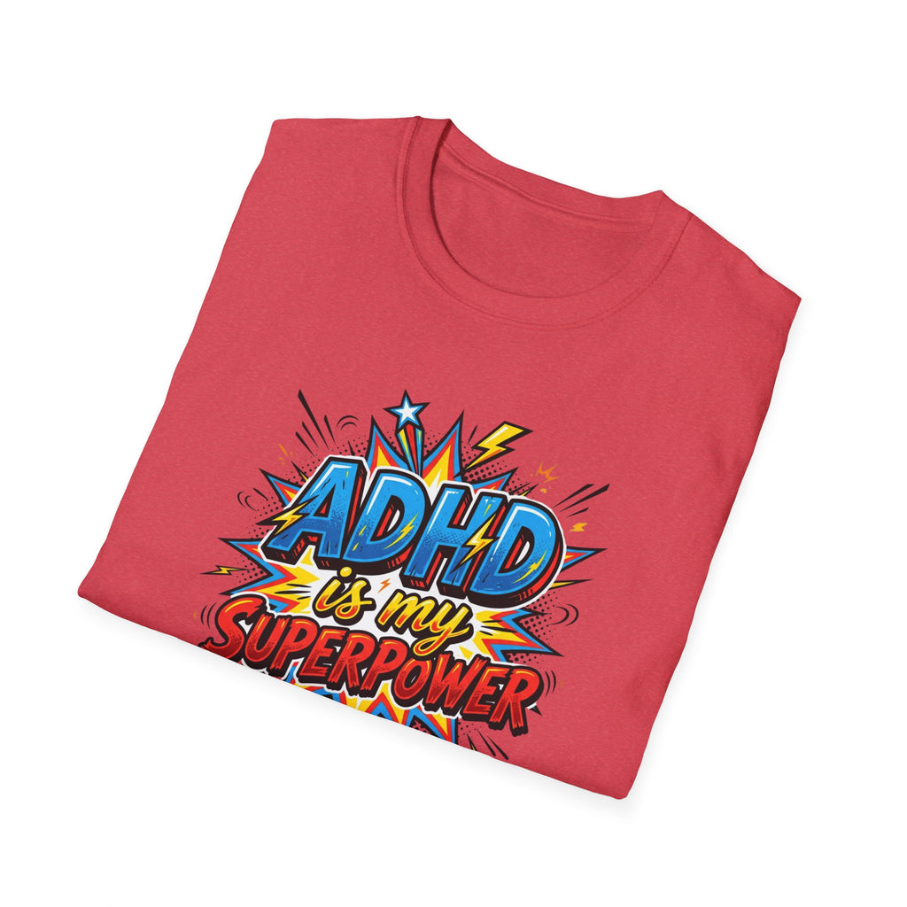 "ADHD Is My Superpower" Adult T-Shirt