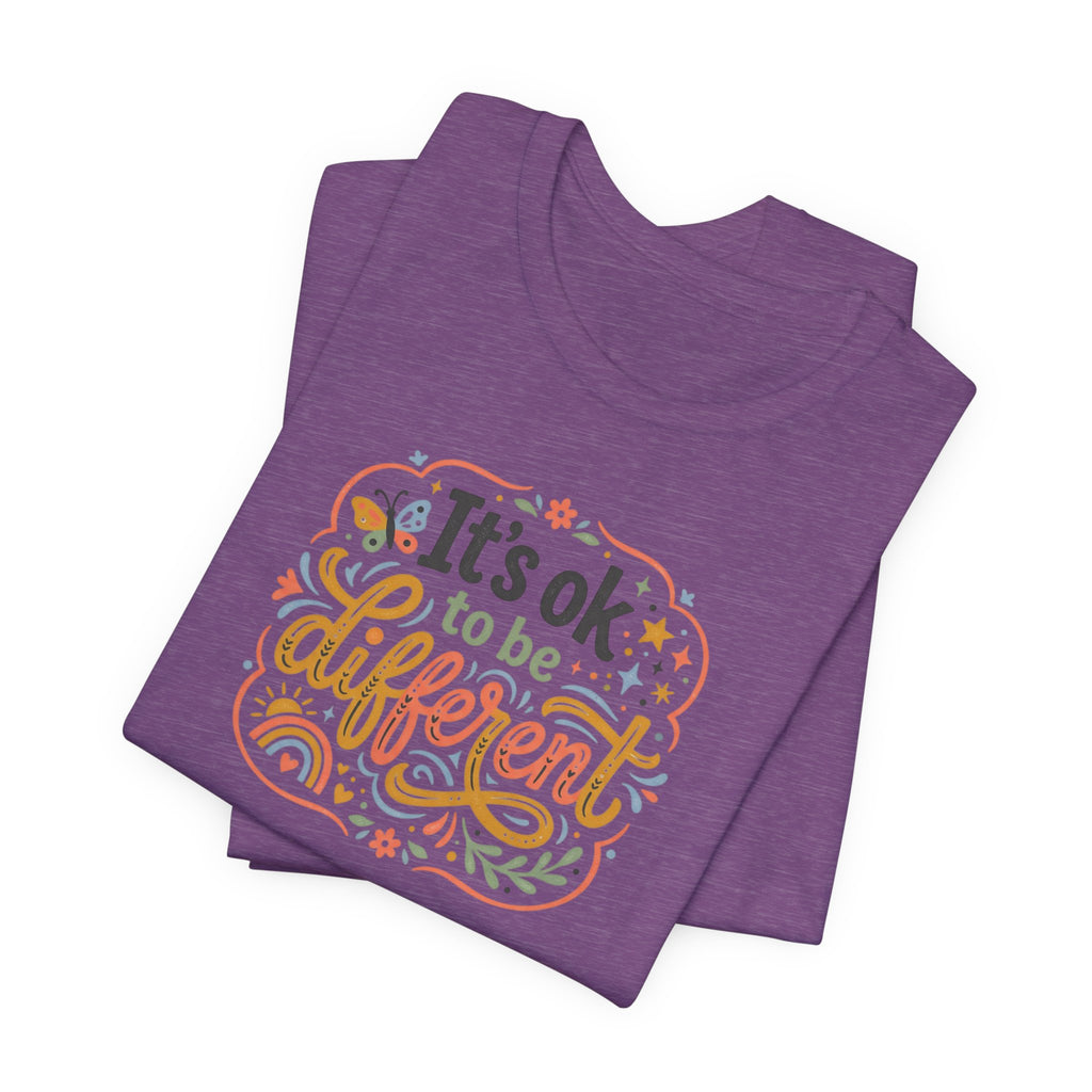 "It's OK To Be Different" Adult T-Shirt