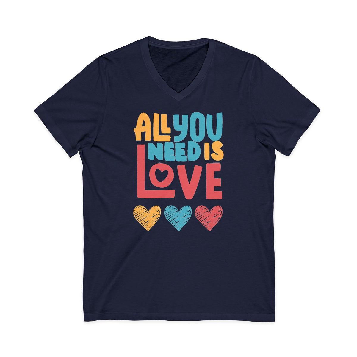 "All You Need Is Love" V-Neck T-Shirt