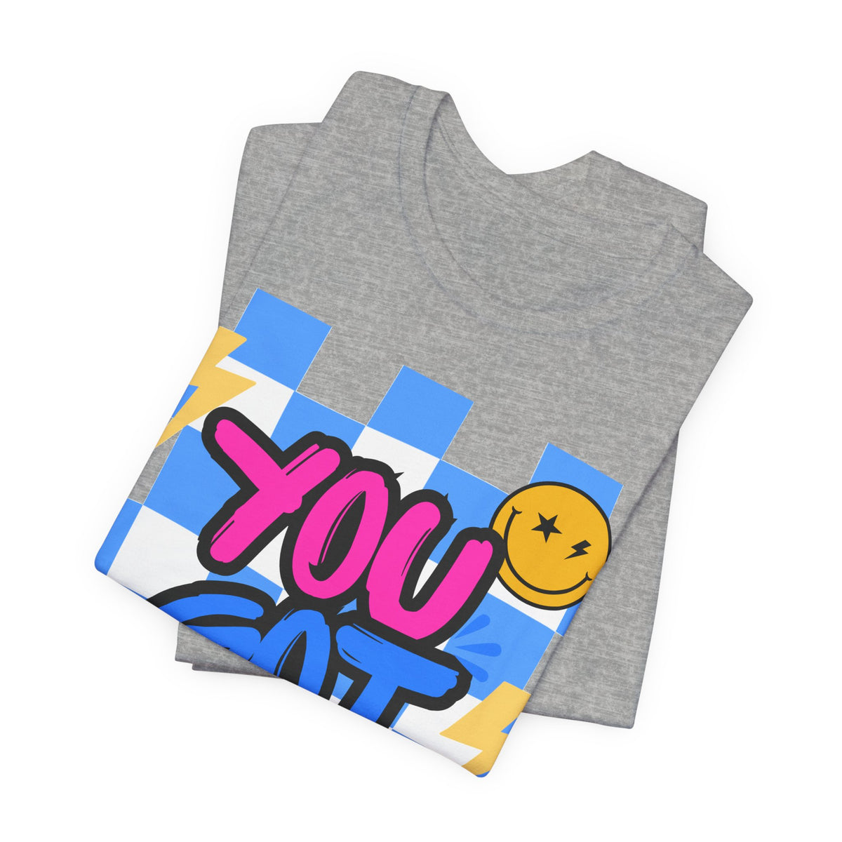 "You Got This!" Adult T‑Shirt