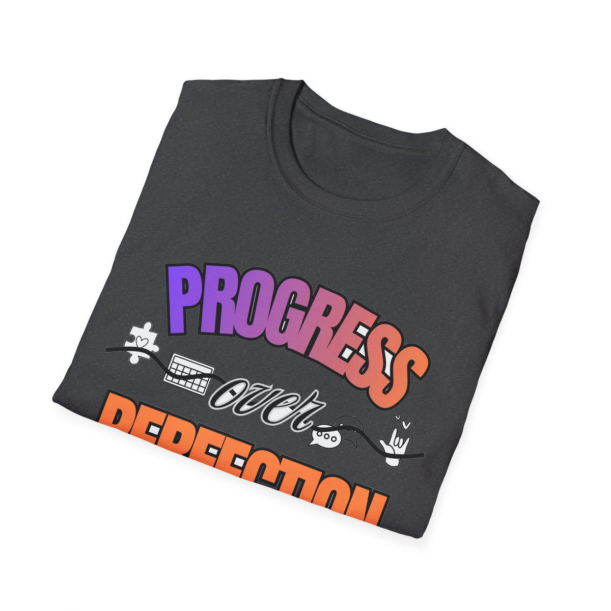 "Progress Over Perfection" Adult T-Shirt