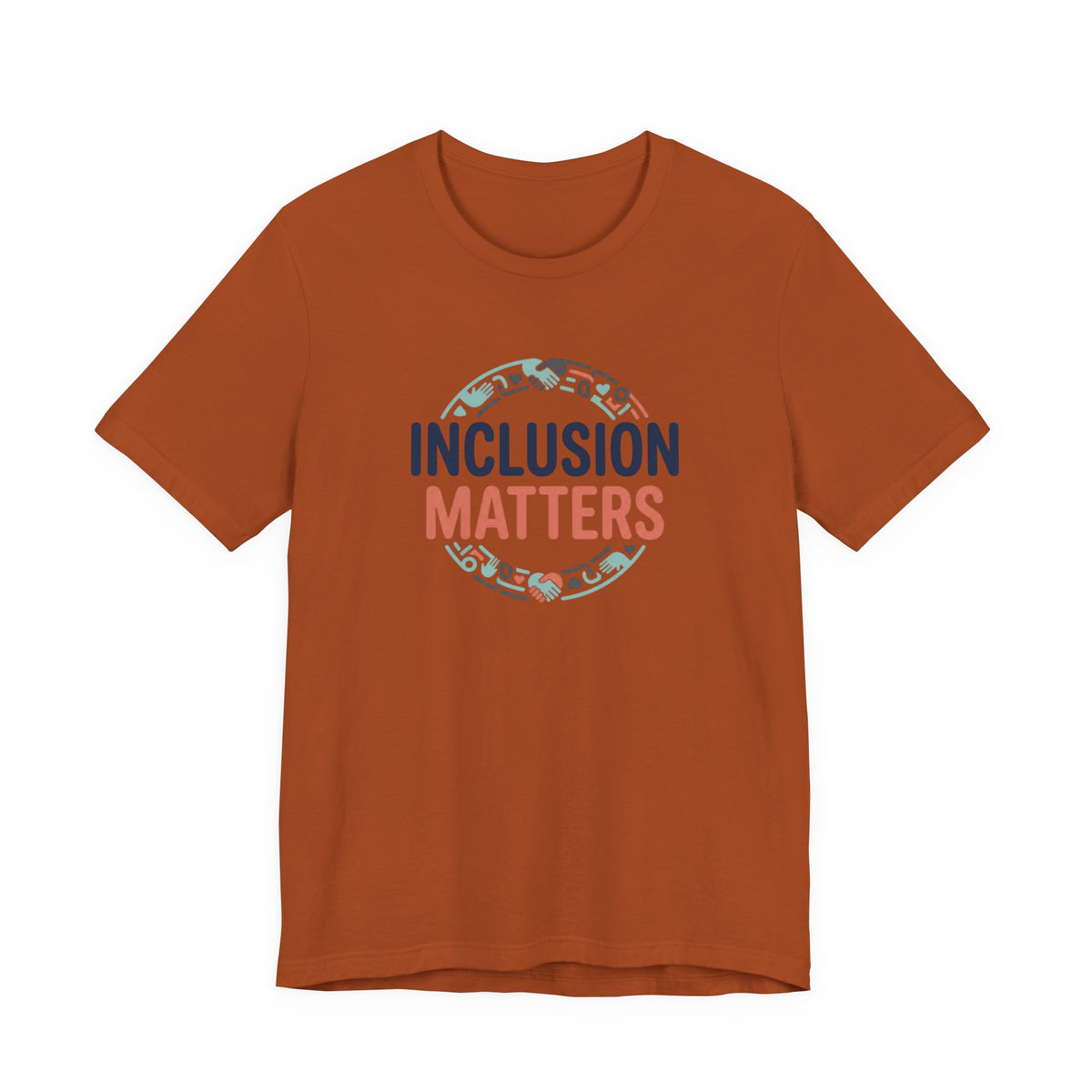 "Inclusion Matters" Adult T-Shirt