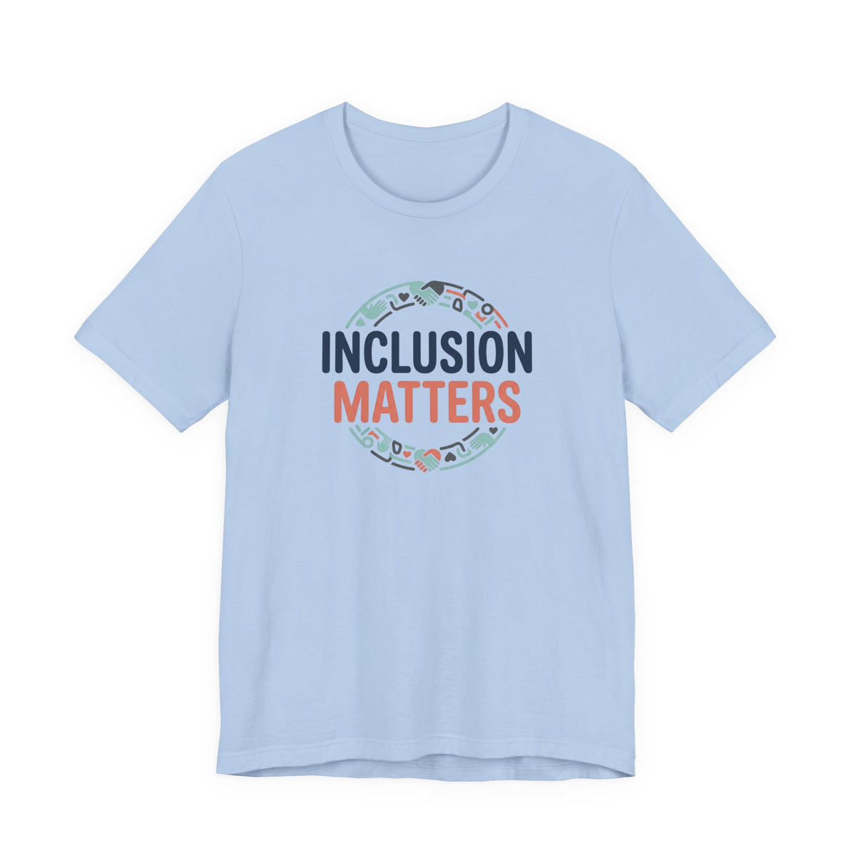 "Inclusion Matters" Adult T-Shirt