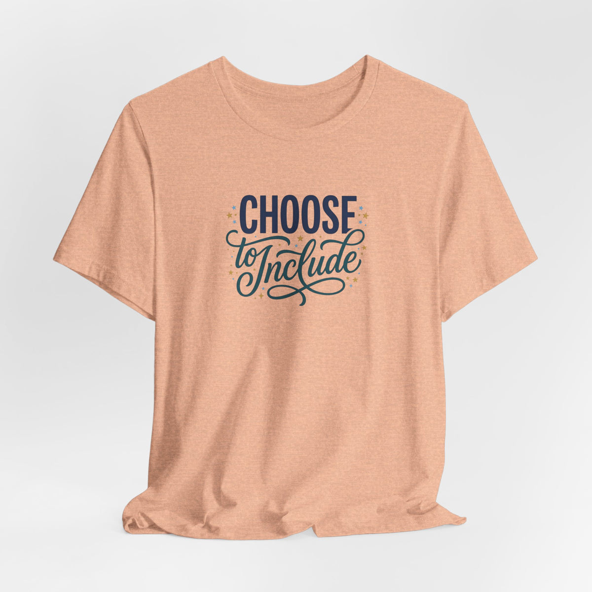 "Choose to Include" Adult T-Shirt