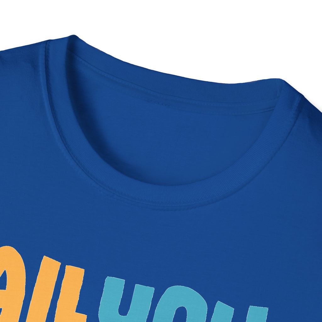 "All You Need Is Love" Adult T-Shirt
