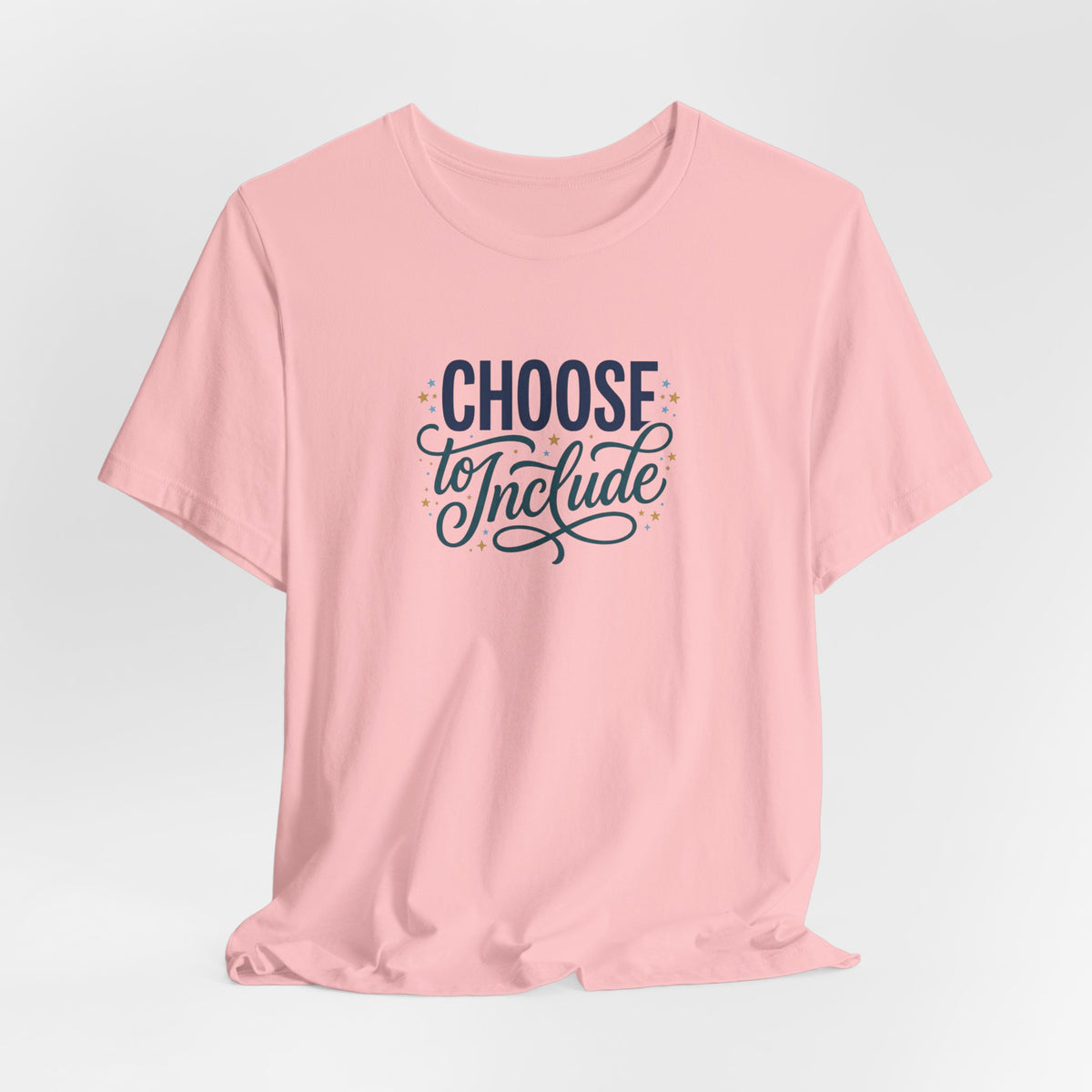 "Choose to Include" Adult T-Shirt